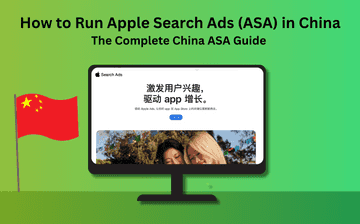 How to Use Apple Search Ads (ASA) in China: The Complete China ASA Guide